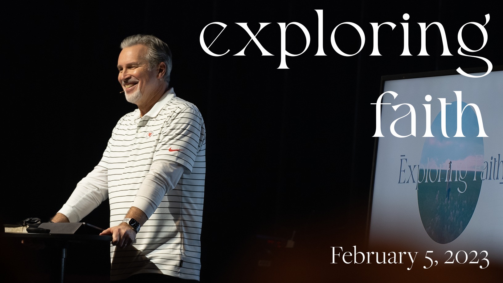 Exploring Faith || February 5, 2023