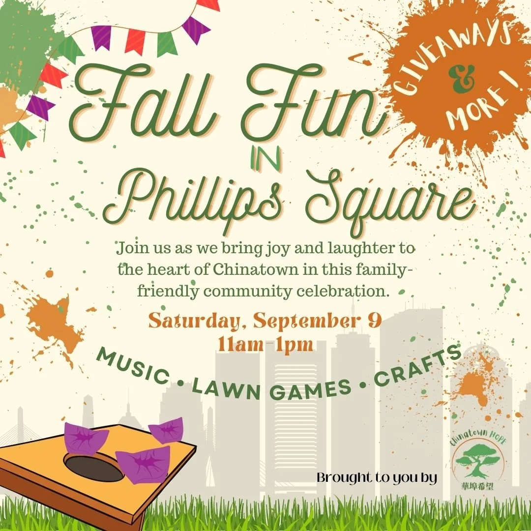 Fall Fun in Phillips Square - by Chinatown HOPE