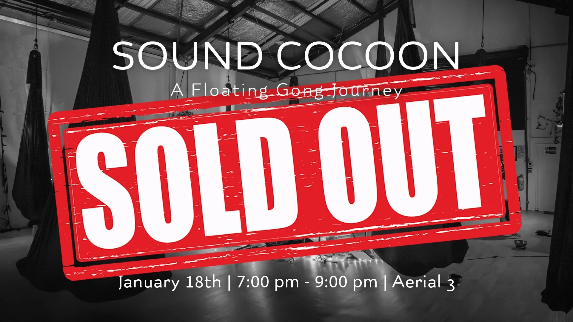 January 18th SOUND COCOON
