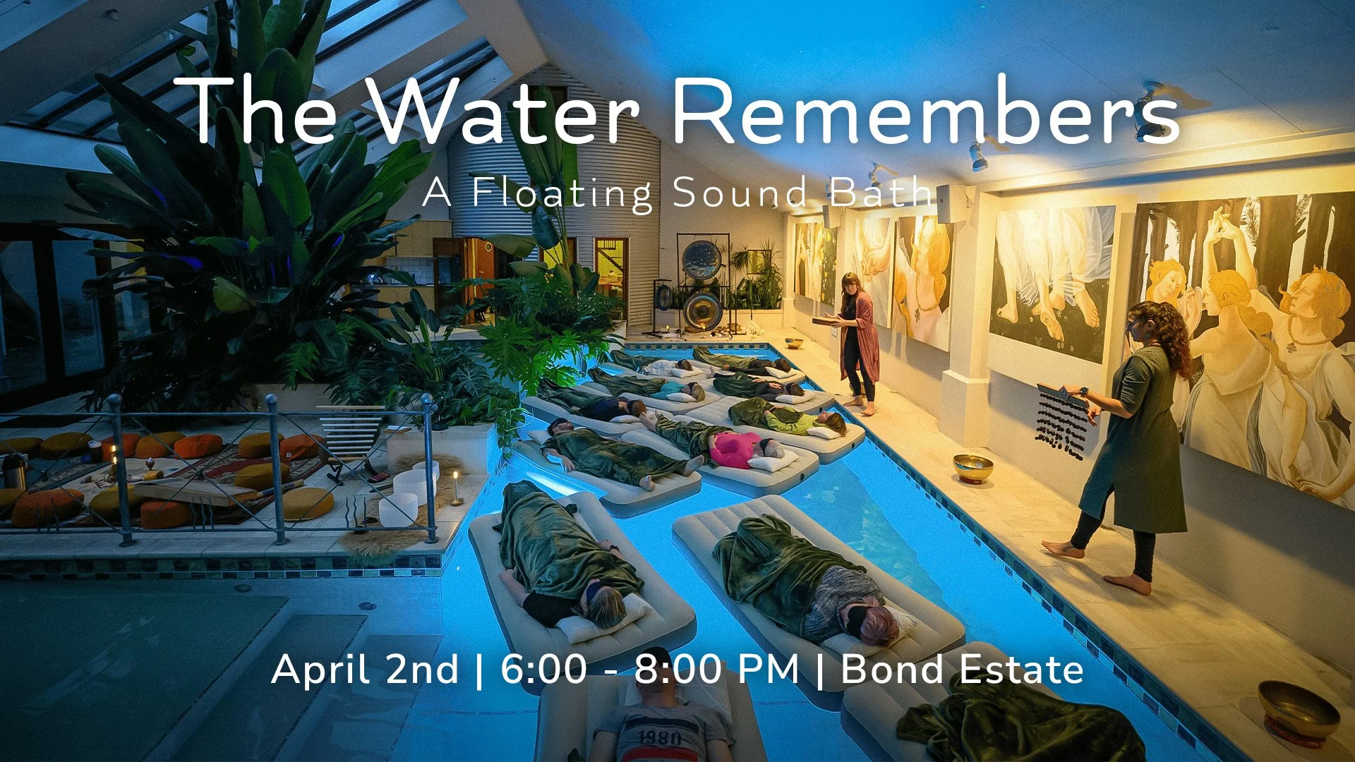 The Water Remembers: A Floating Sound Bath