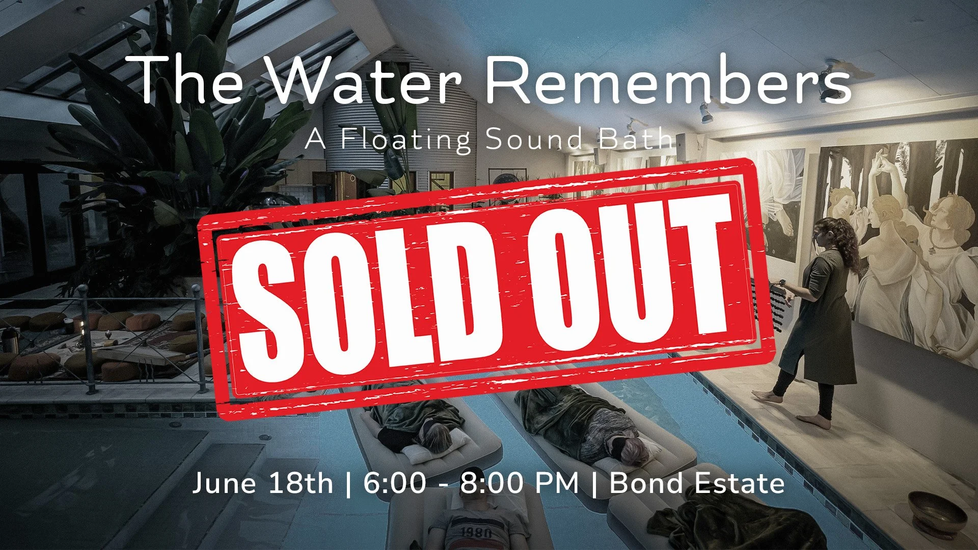 The Water Remembers: A Floating Sound Bath