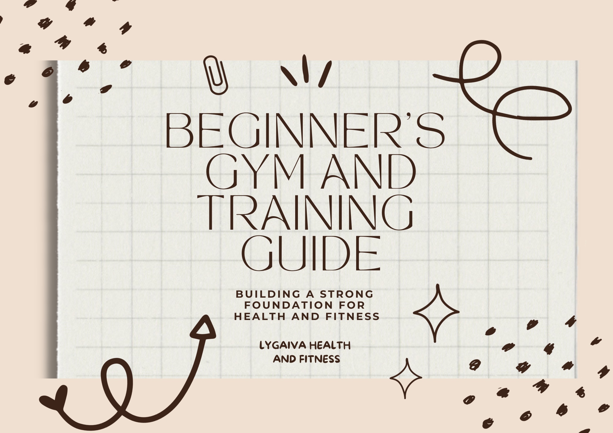basic training guide for beginners Images High Quality... FREE Downloadable Beginners Training Guide: Kickstart Your Fitness ...