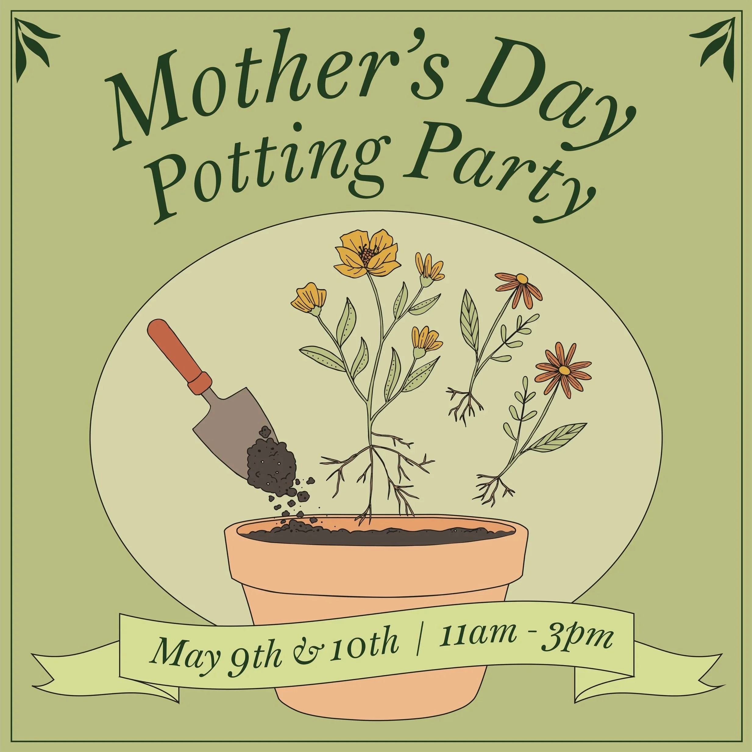 Mother's Day Potting Party