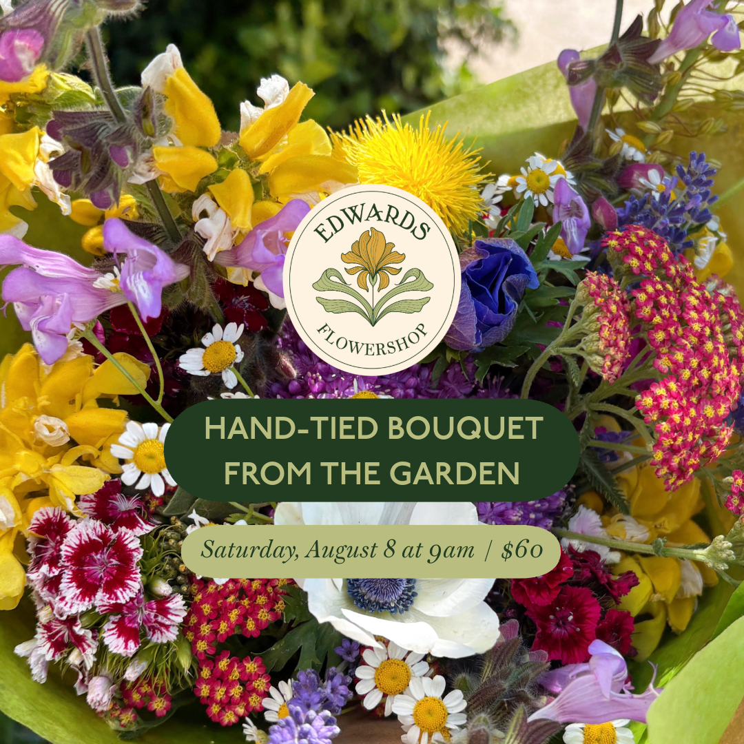 Class: Hand-Tied Bouquet From the Garden