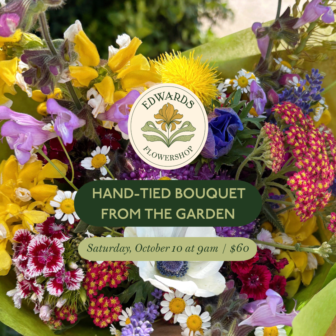 Class: Hand-Tied Bouquet From the Garden