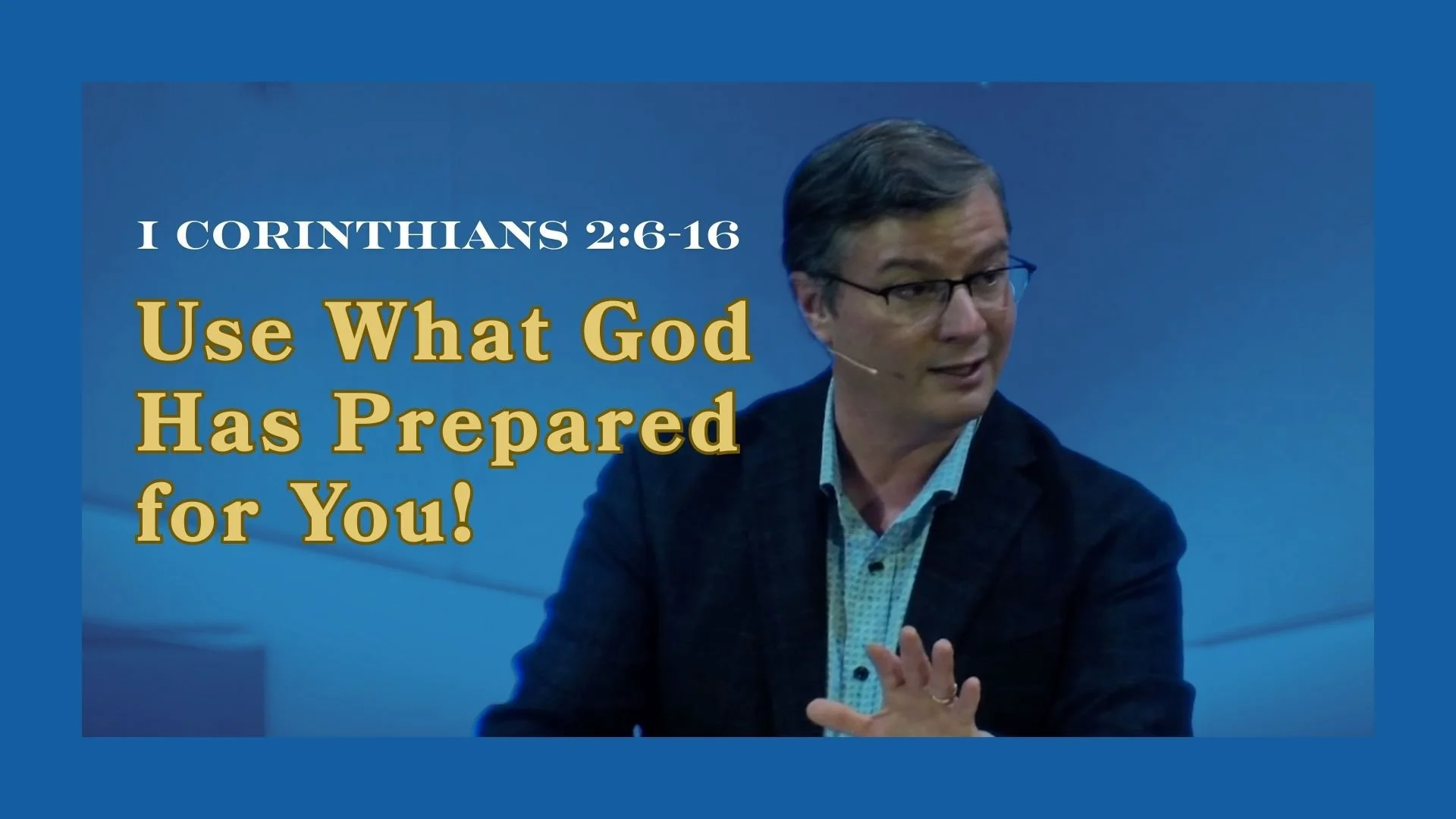 1 Corinthians 2:1-6-16