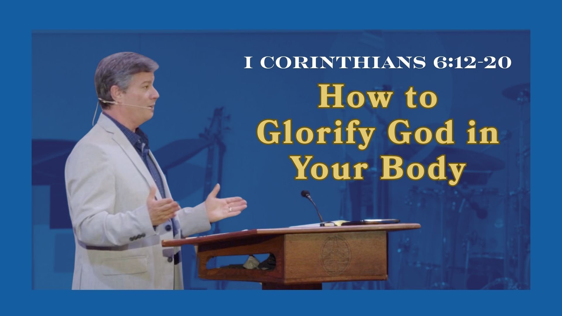 1 Corinthians 6:12-20