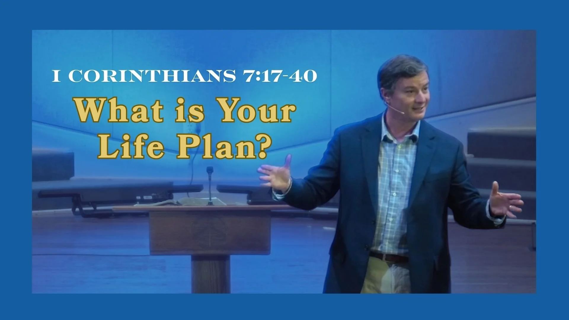 1 Corinthians 7:17-40