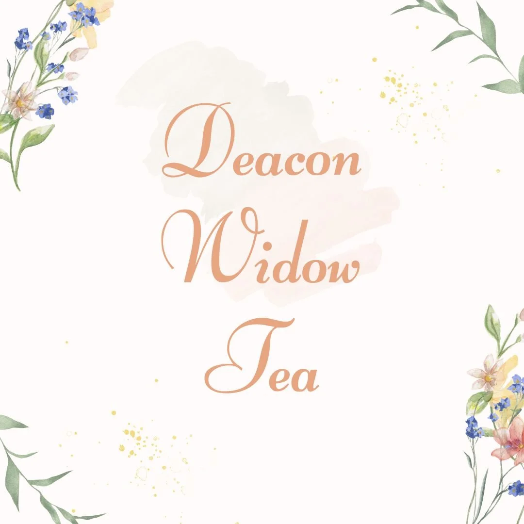Deacon Widow Tea