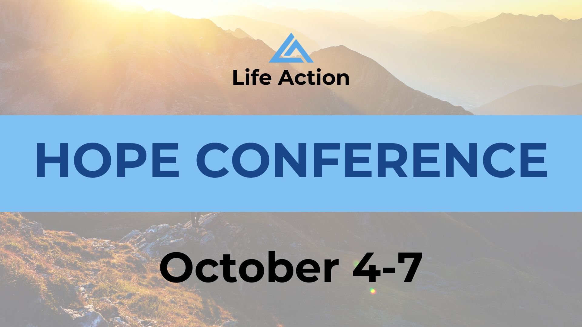 Life Action Hope Conference