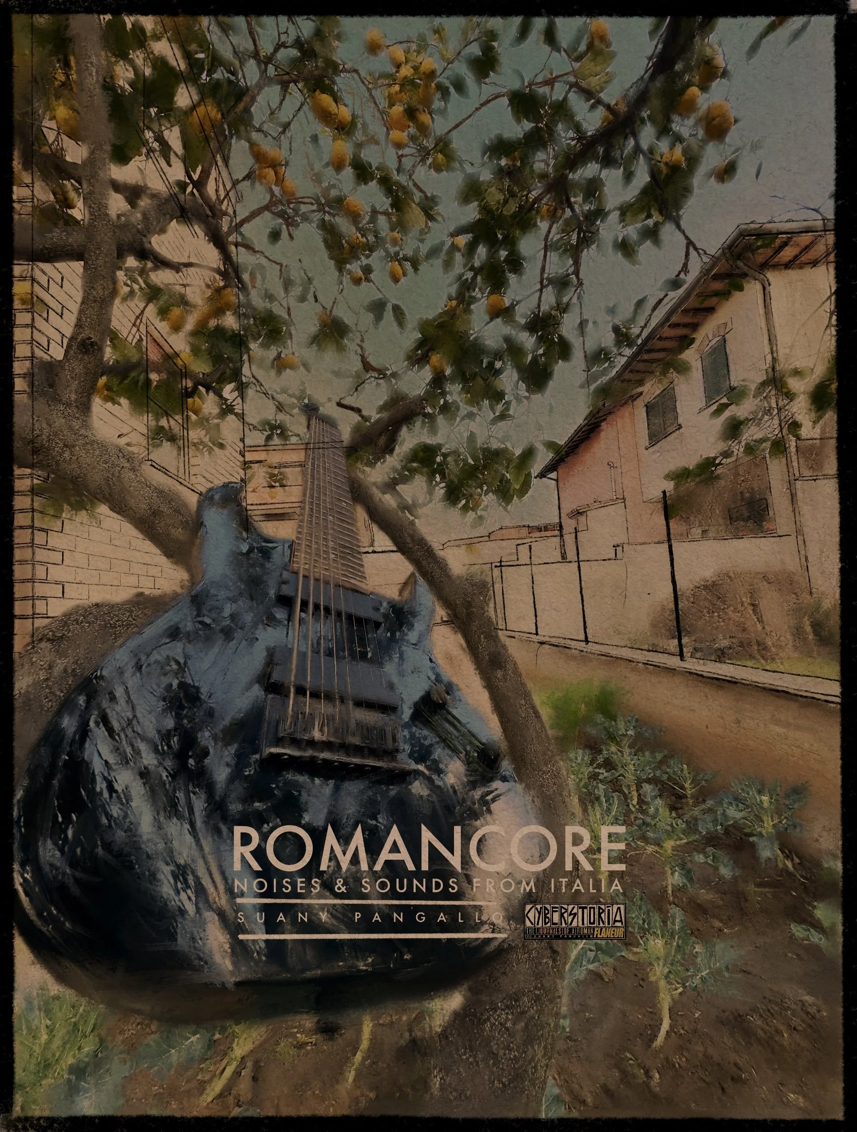 Book cover titled "Romancore: Noises & Sounds from Italy" by Suany Pangall, featuring an artistic depiction of a large tree with green leaves and yellow fruits, against a background of buildings and foliage.