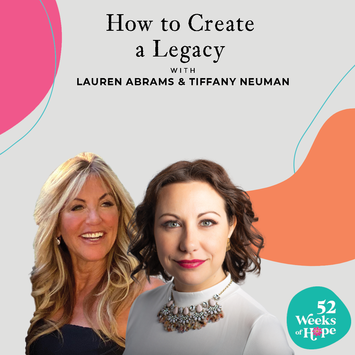 How to Create a Legacy with Tiffany Neuman