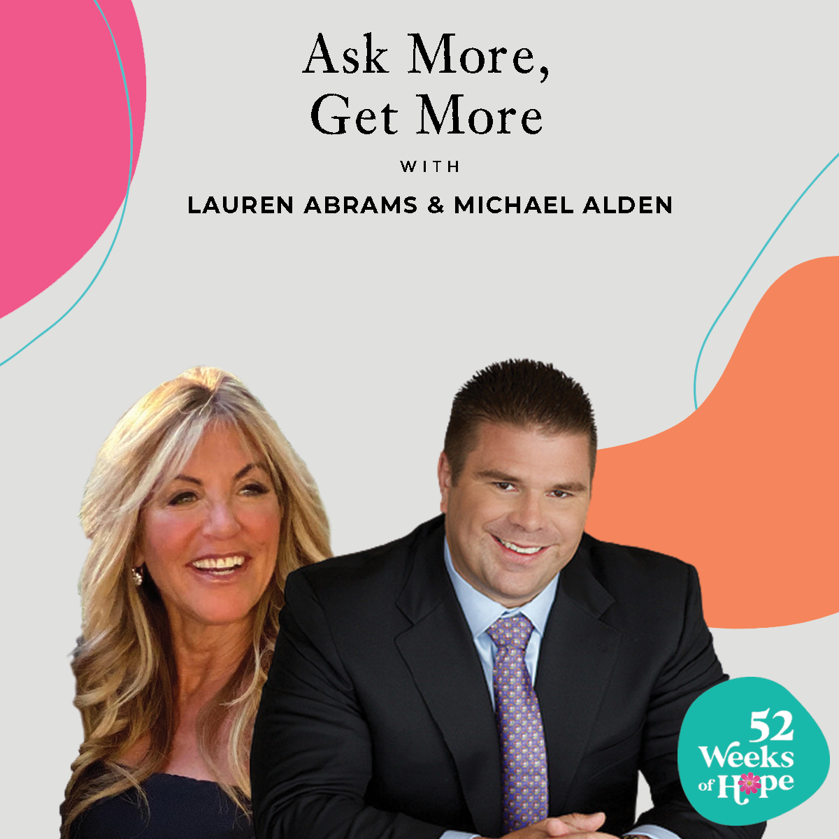 Ask More, Get More With Michael Alden
