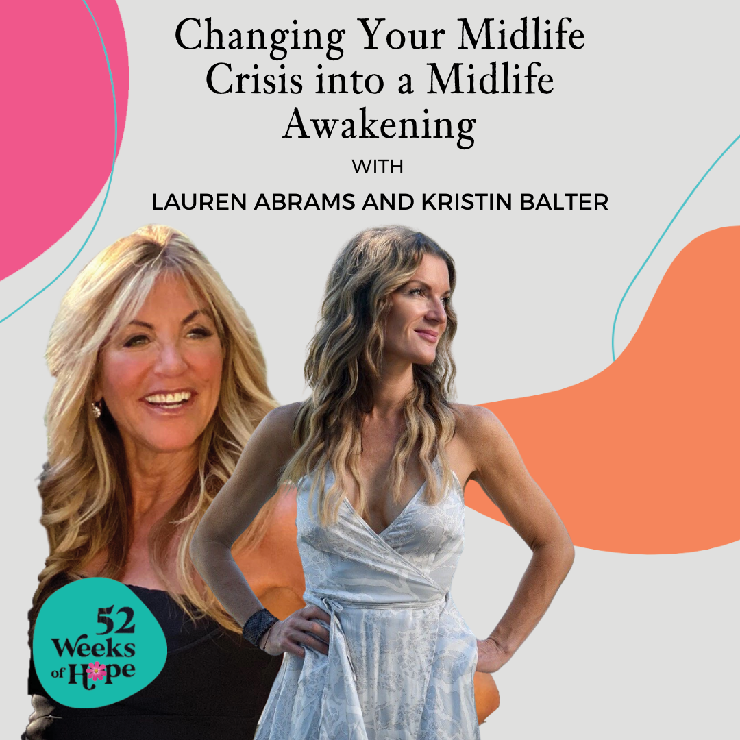 Changing Your Midlife Crisis to a Midlife Awakening