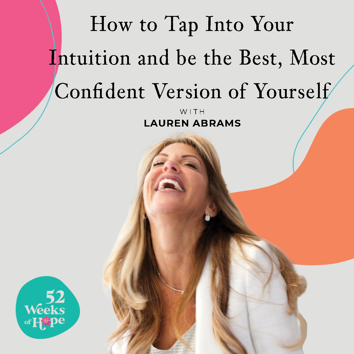 How to Tap Into Your Intuition and be the Best, Most Confident Version of Yourself