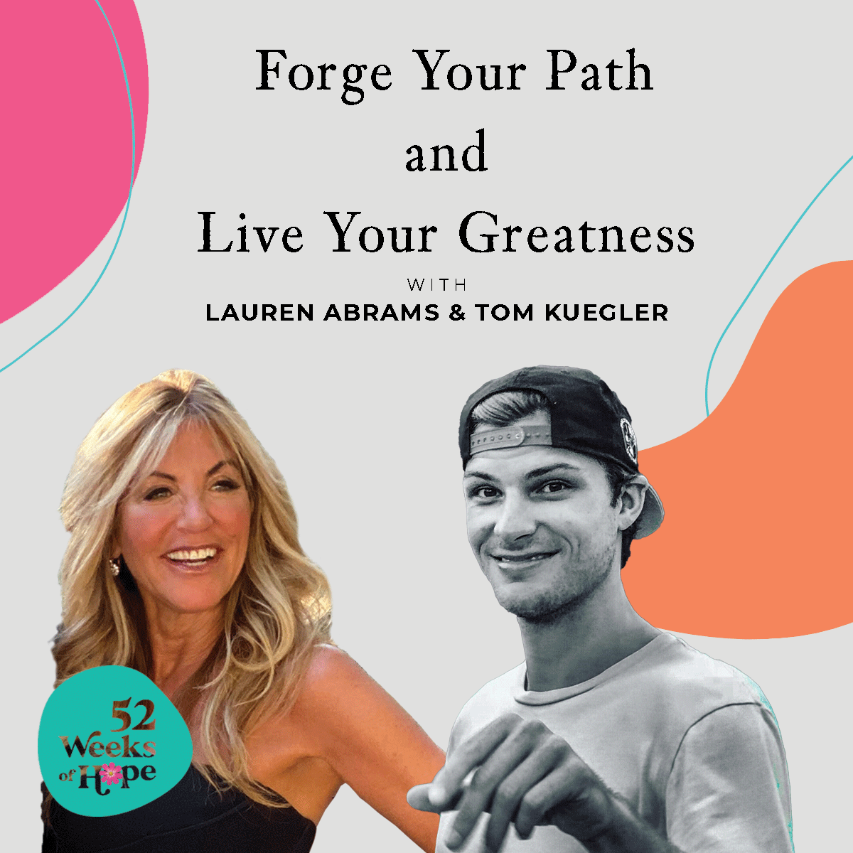 Forge Your Path and Live Your Greatness with Tom Kuegler
