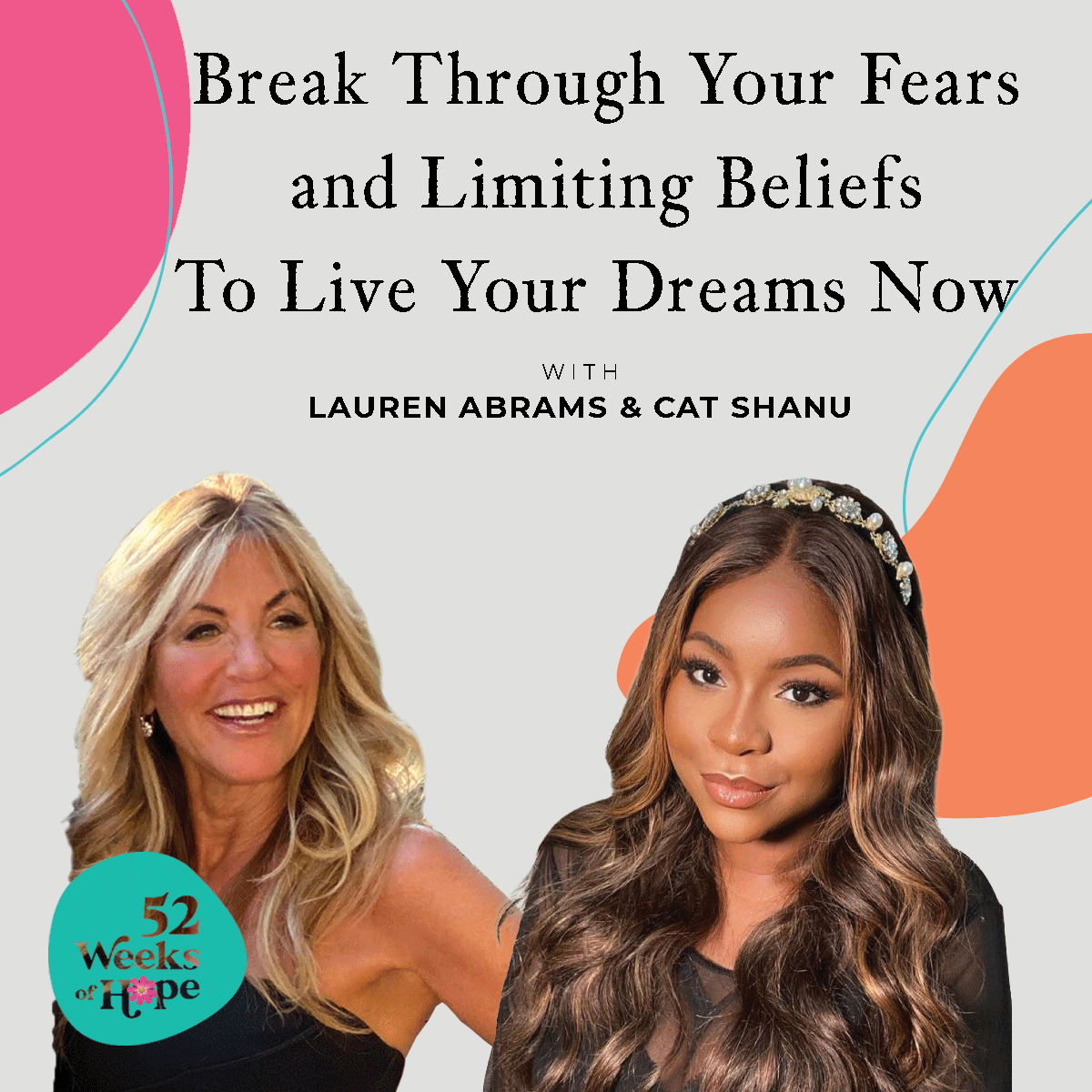 Break Through Your Fears and Limiting Beliefs To Live Your Dreams Now with Cat Shanu