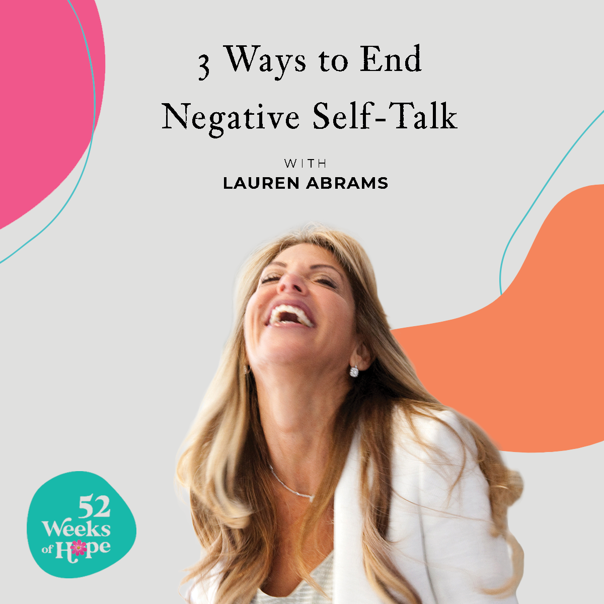 3 Ways to End Negative Self-Talk