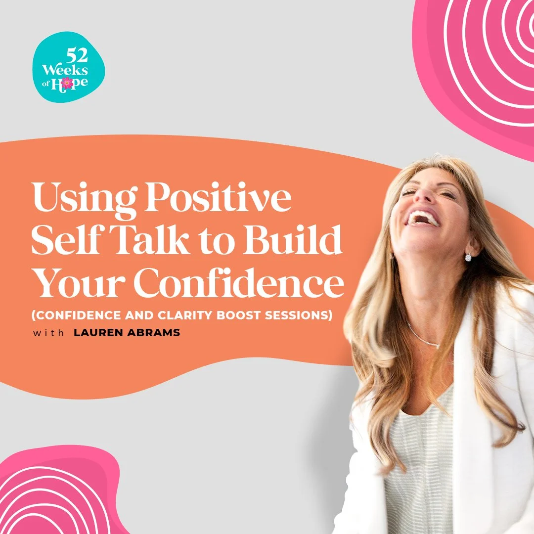 Using Positive Self-Talk to Build Your Confidence (Confidence and Clarity Boost Sessions)