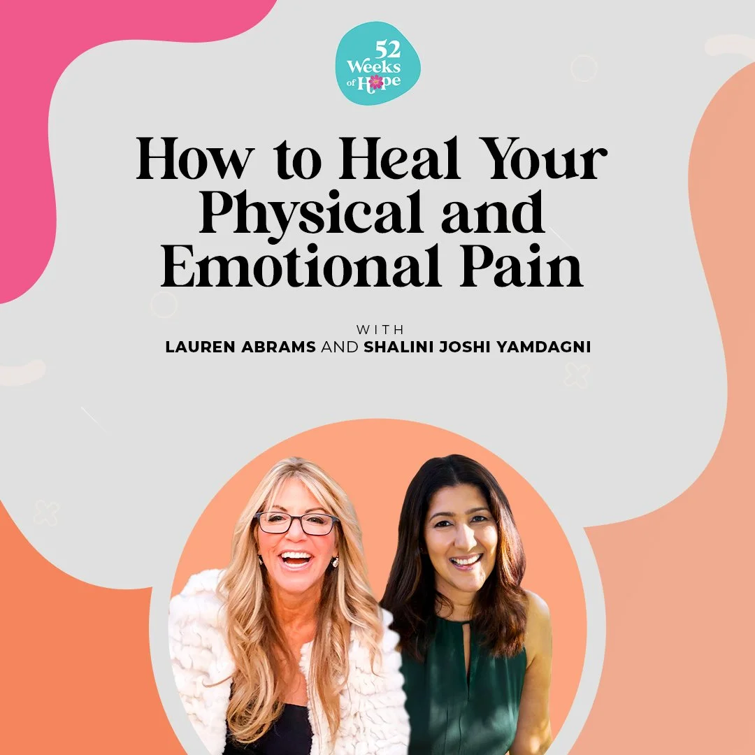 How to Heal Your Physical and Emotional Pain with Shalini Joshi Yamdagni