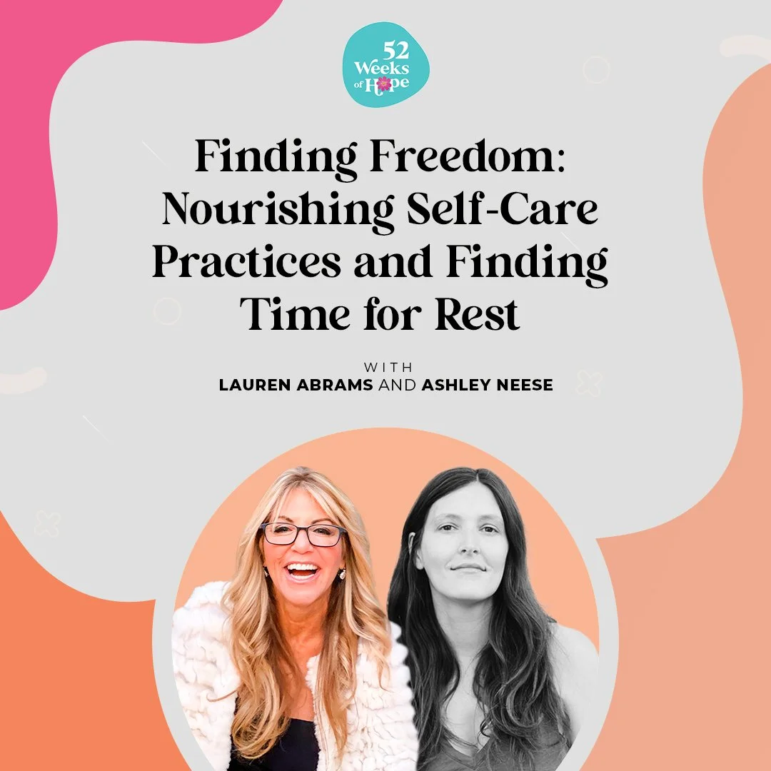 Finding Freedom: Nourishing Self-Care Practices and Finding Time for Rest with Ashley Neese