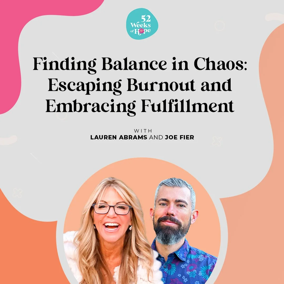 Finding Balance in Chaos: Escaping Burnout and Embracing Fulfillment with Joe Fier