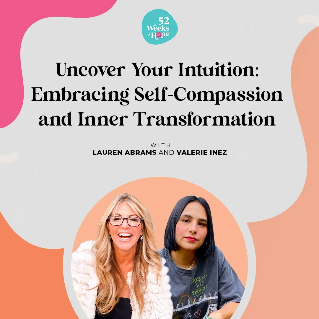 Uncover Your Intuition: Embracing Self-Compassion and Inner Transformation with Valerie Inez