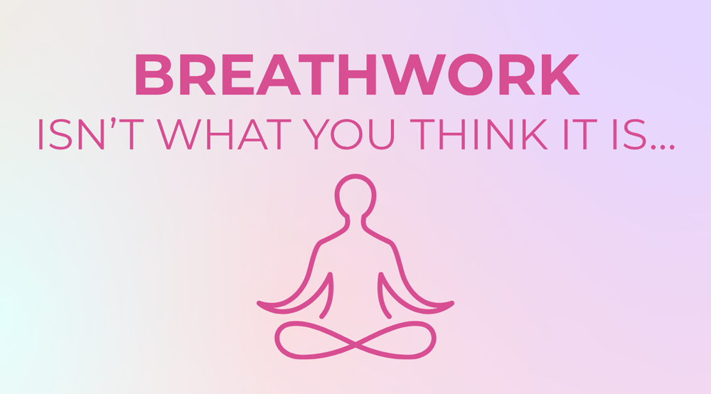 Breathwork Isn’t What You Think It Is