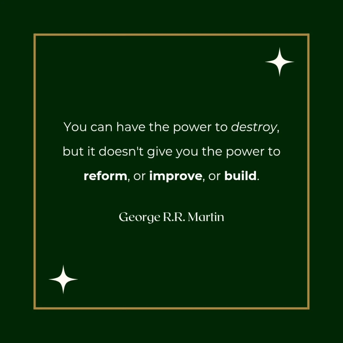 ✨️ A reminder for those feeling the anger, sadness, &amp; frustration emanating from the hellscape that is our political climate, there is hope in speaking out, in kindness, &amp; in standing up for others.
&bull;
#grrm #georgerrmartin #asoiaf #booki