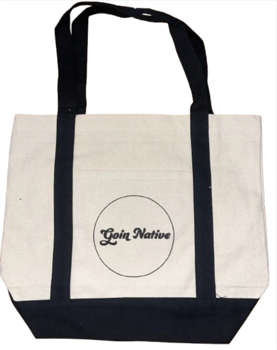 "Goin Native" Tote Bag