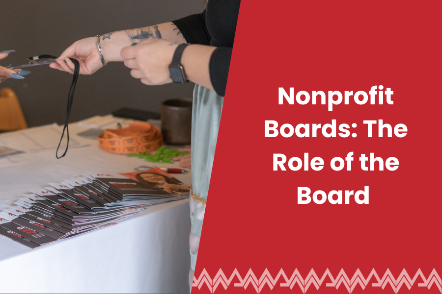 Nonprofit Boards: The Role of a Board