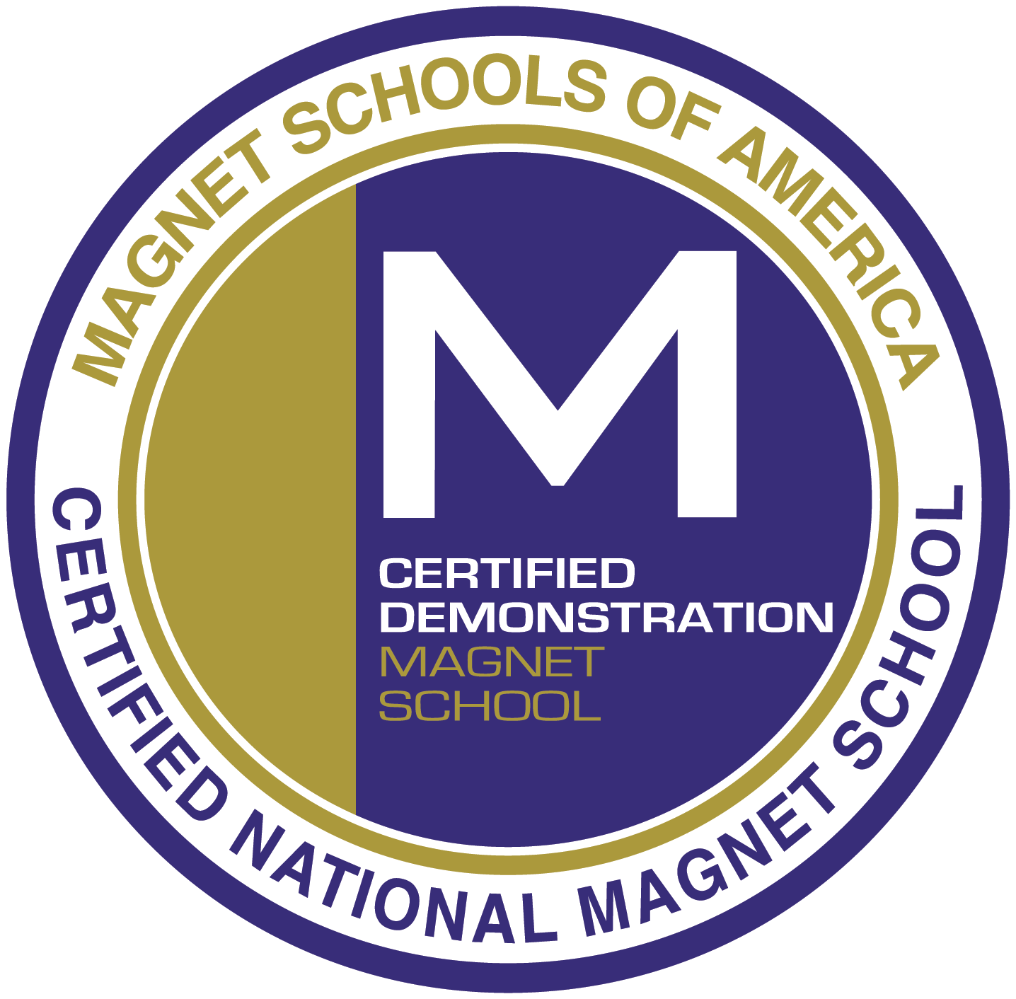 Seal of recognition as a National Certified Demonstration Magnet School