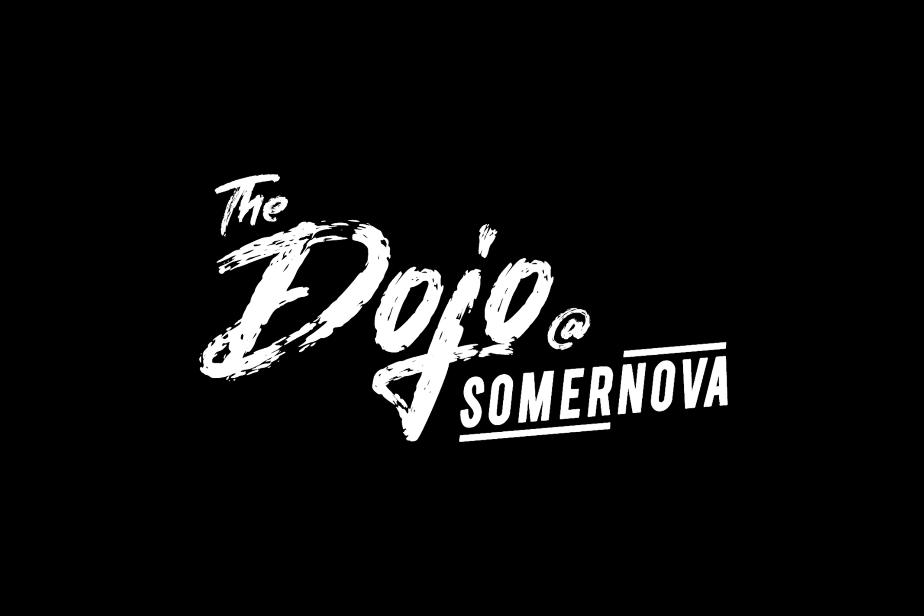 The Dojo @ Somernova