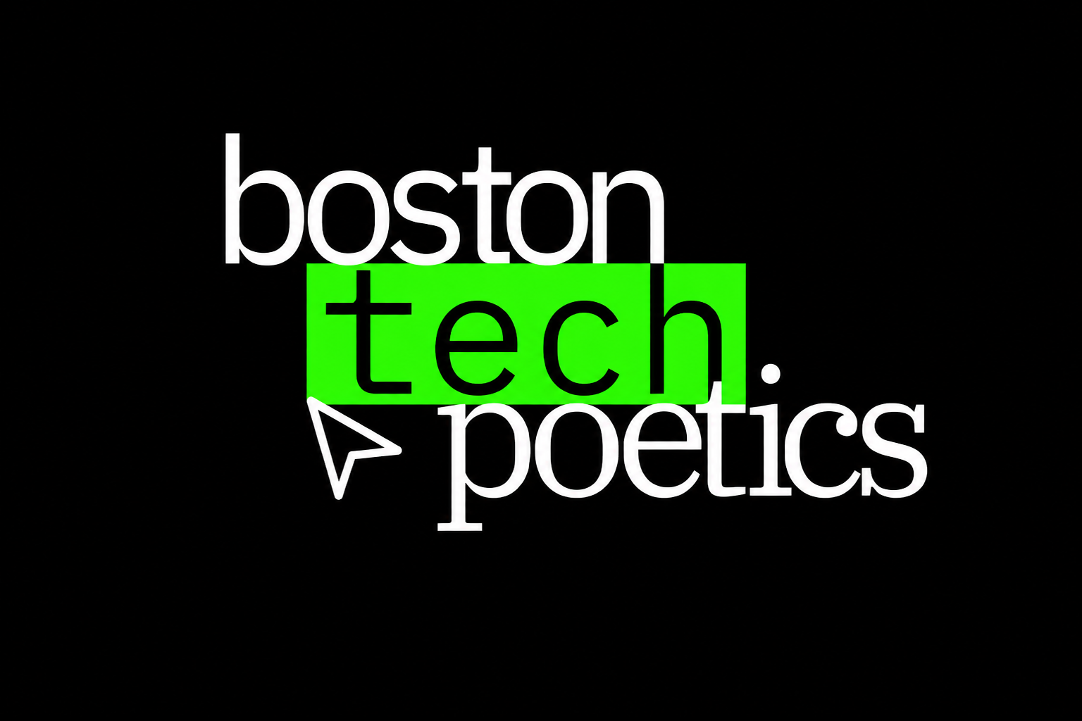 Boston Tech Poetics