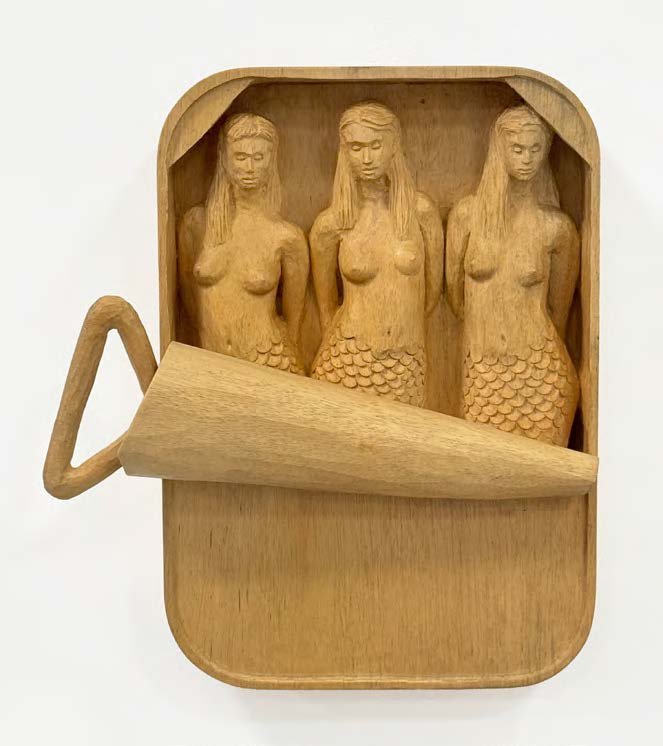 Three Canned Mermaids
Jelutong
315 x 275 x 105
$4,500
This work depicts a can of mermaids. The relentless exploitation of the sea may see the
extinction of as yet undocumented species, perhaps even mermaids.