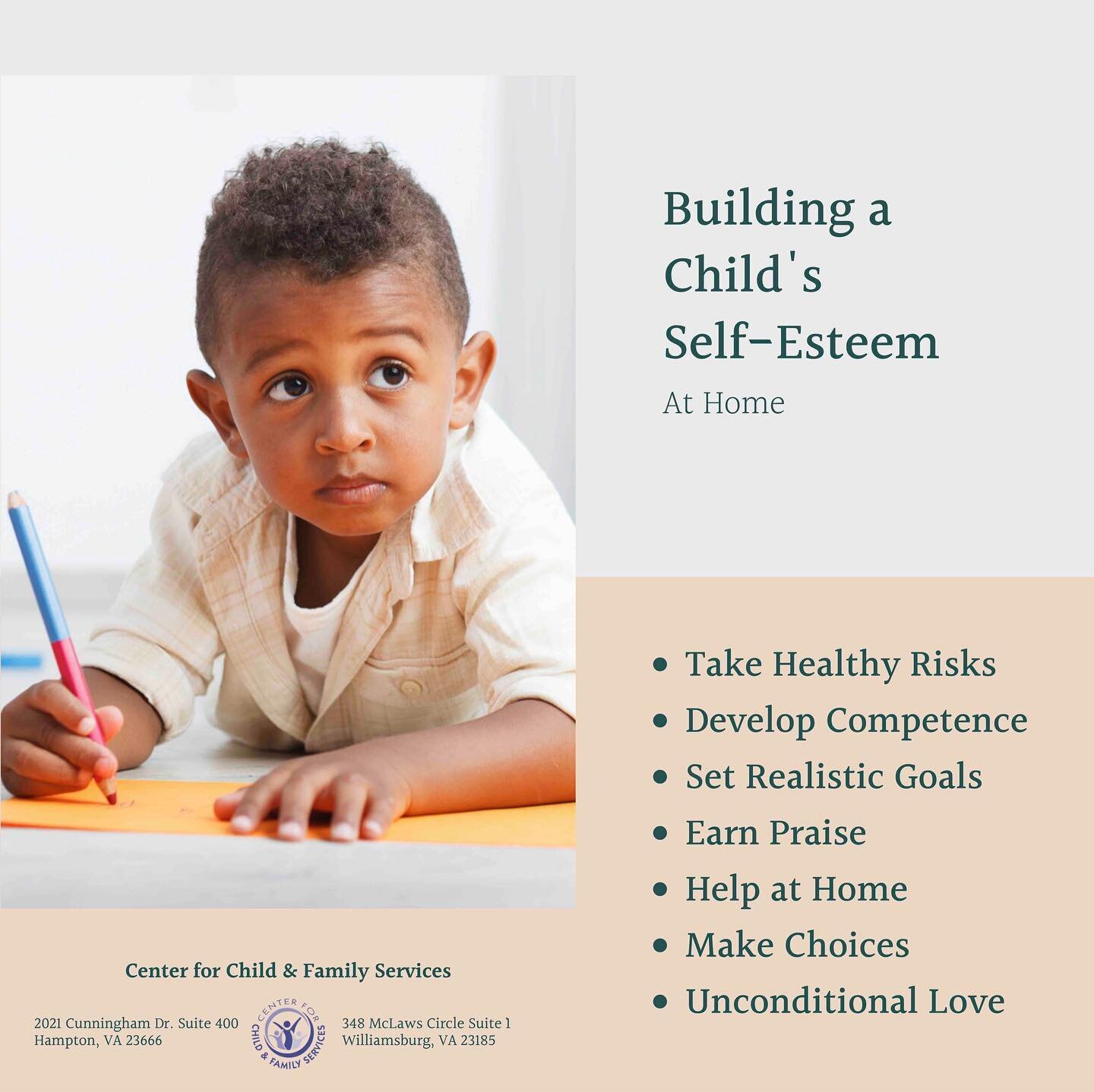 Community Connection 🖍 Building a Child&rsquo;s Self-Esteem at home * Take Healthy Risks
* Develop Competence
* Set Realistic Goals
* Earn Praise
* Help at Home
* Make Choices
* Unconditional Love