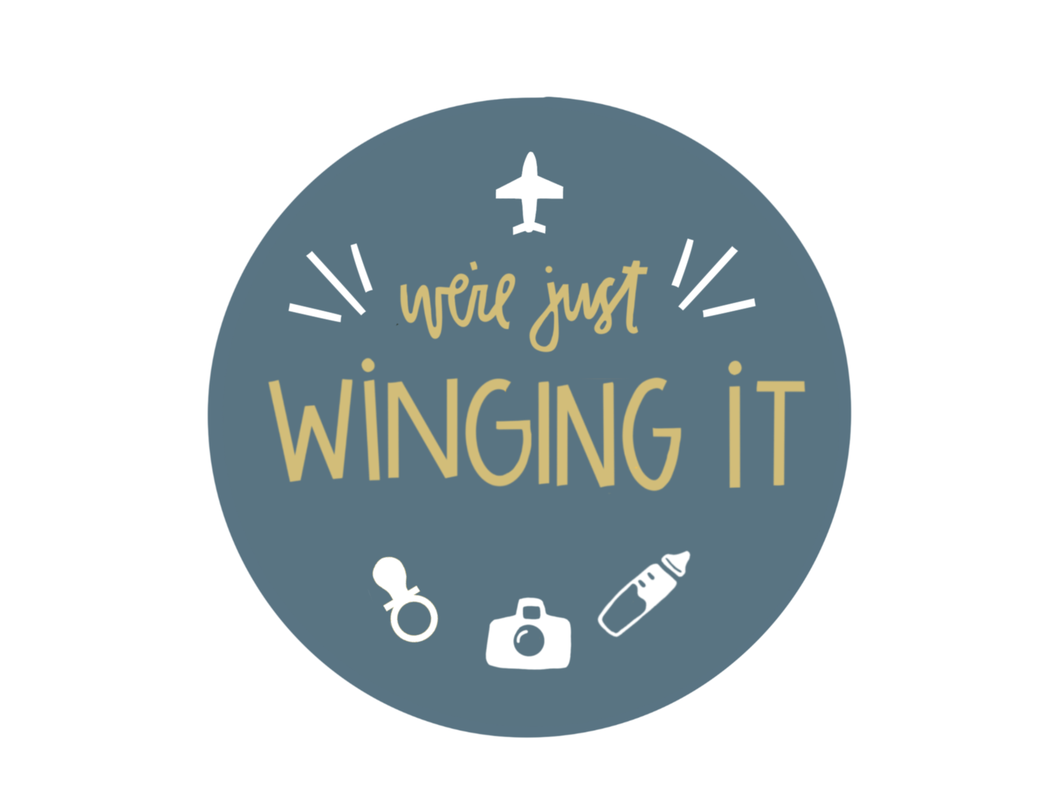 WE&#39;RE JUST WINGING IT 