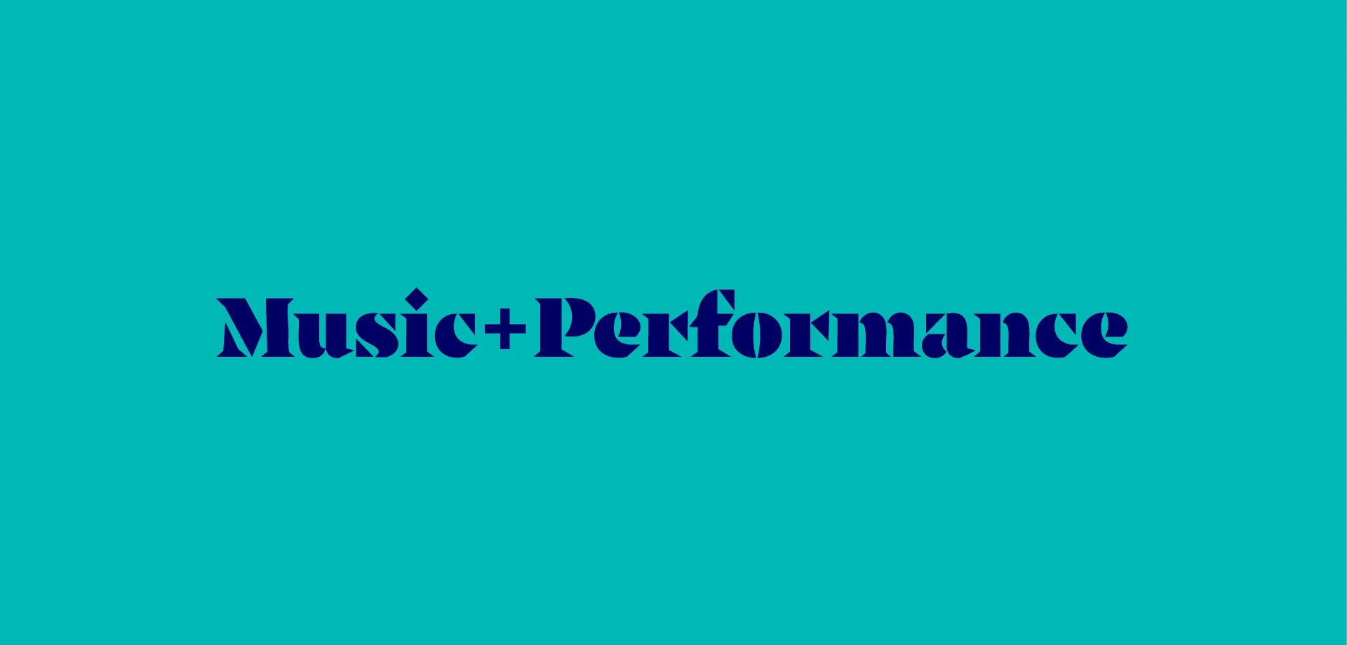 Music and Performance
