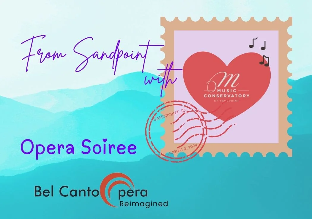 From Sandpoint with Love Opera Soiree