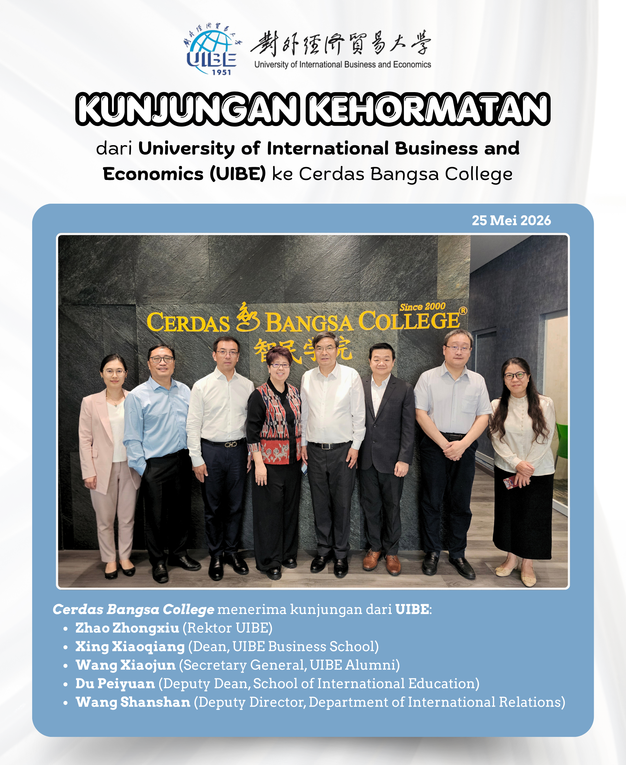 25 Mei 2026: Kunjungan Kehormatan dari UIBE