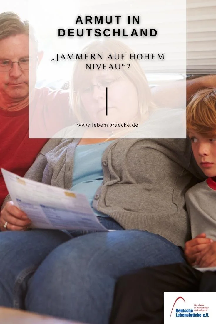 Armut: „Jammern auf hohem Niveau“?