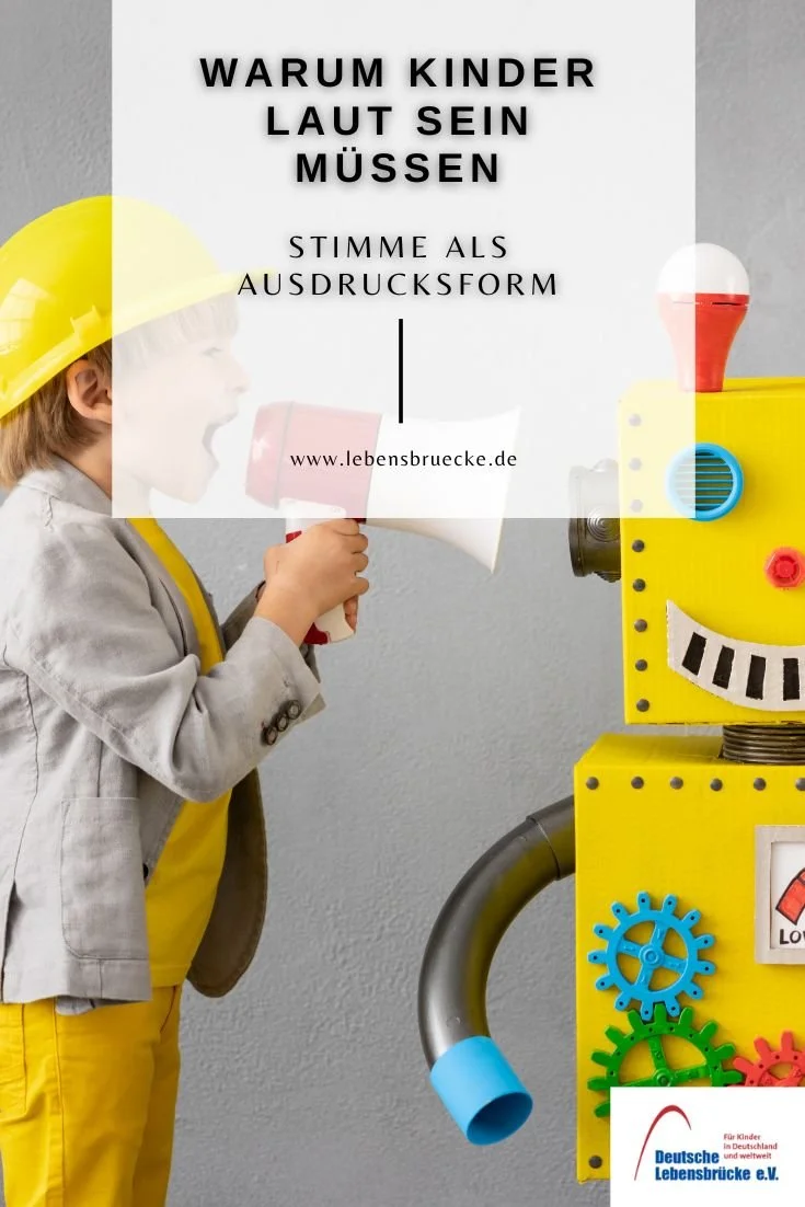 Warum Kinder laut sein müssen