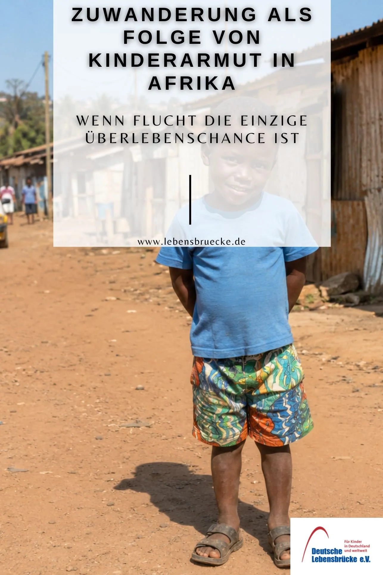 Zuwanderung als Folge von Kinderarmut in Afrika