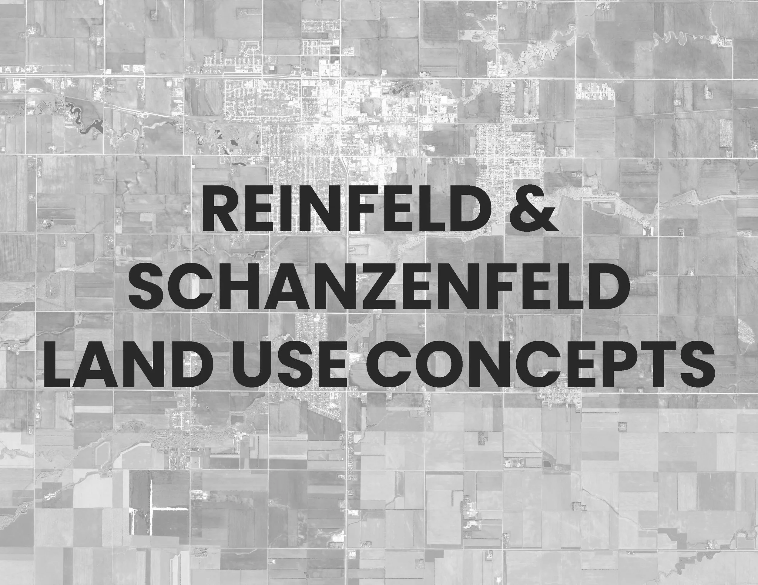 Reinfeld & Schanzenfeld Land Use Concepts