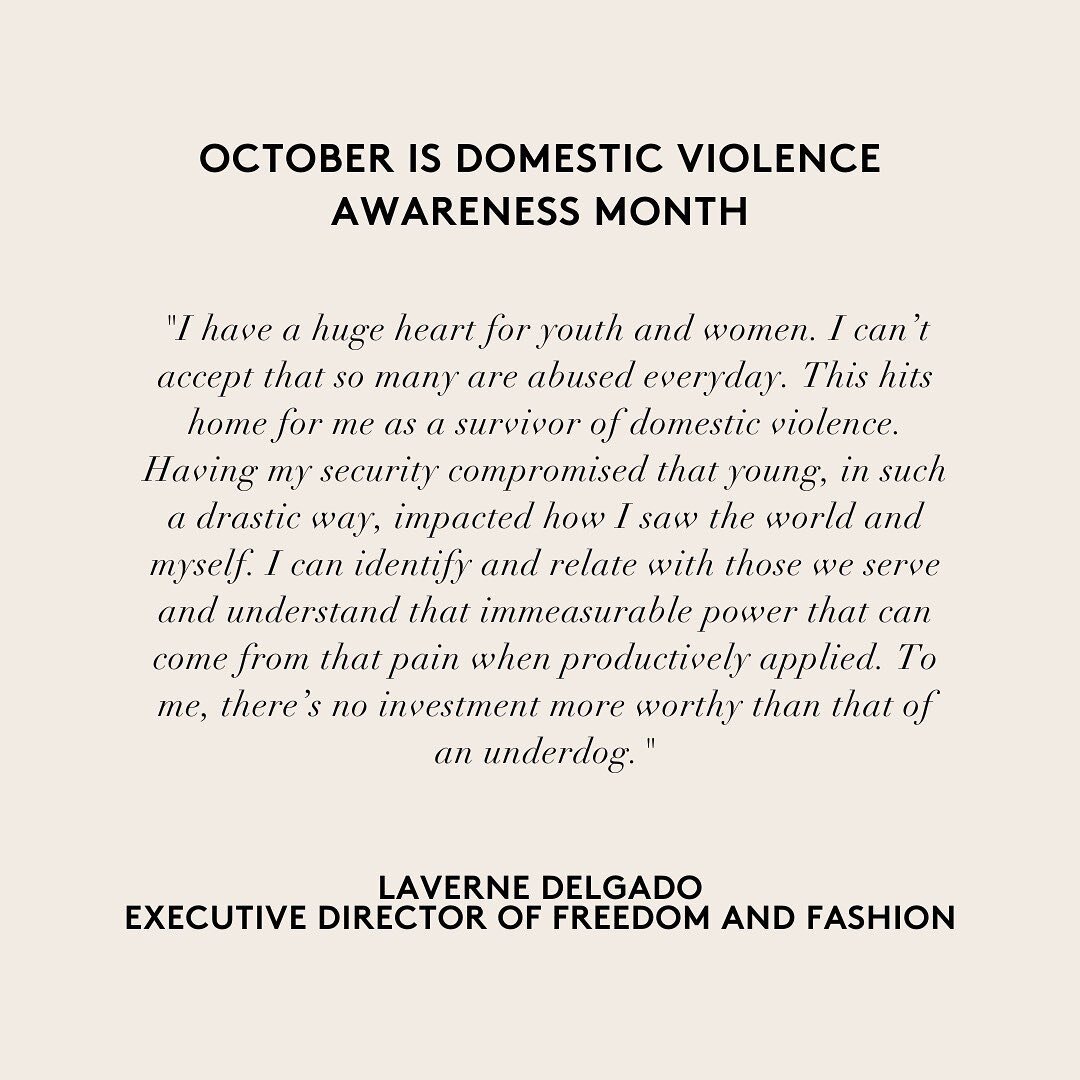 Today marks the beginning of #DomesticViolenceAwarenessMonth. We&rsquo;ll be lending our platform to Laverne Delgado, Executive Director of @freedomandfashion, one of our partner organizations that uses fashion and beauty to empower survivors of dome