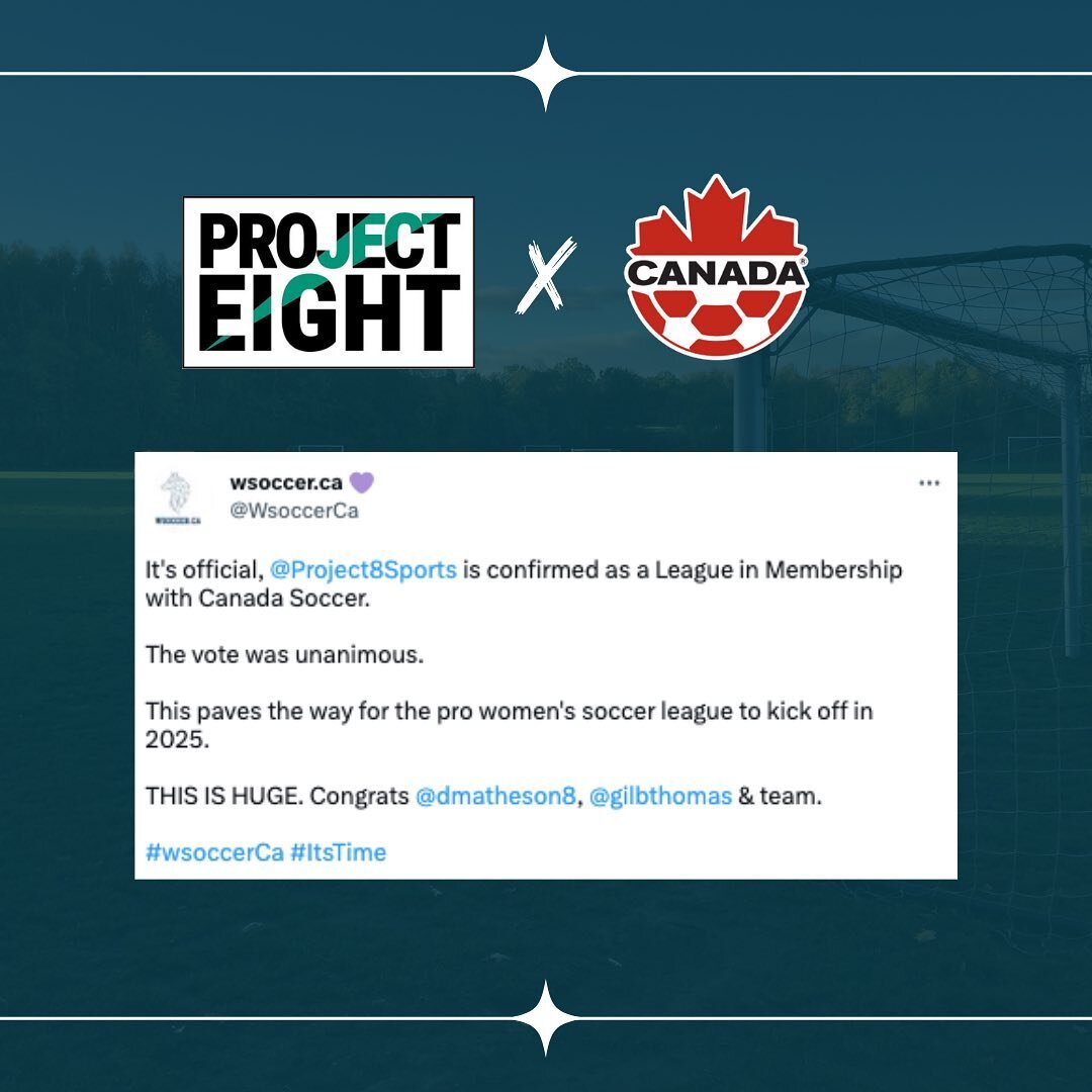 What a way to start the day!

@project8sports is officially a Member league of Canada Soccer.

Another big hurdle cleared for @dmatheson8, Thomas Gilbert and the rest of the P8 team.

2025 can&rsquo;t come soon enough.

#itsTime #wsoccerCa #project8s