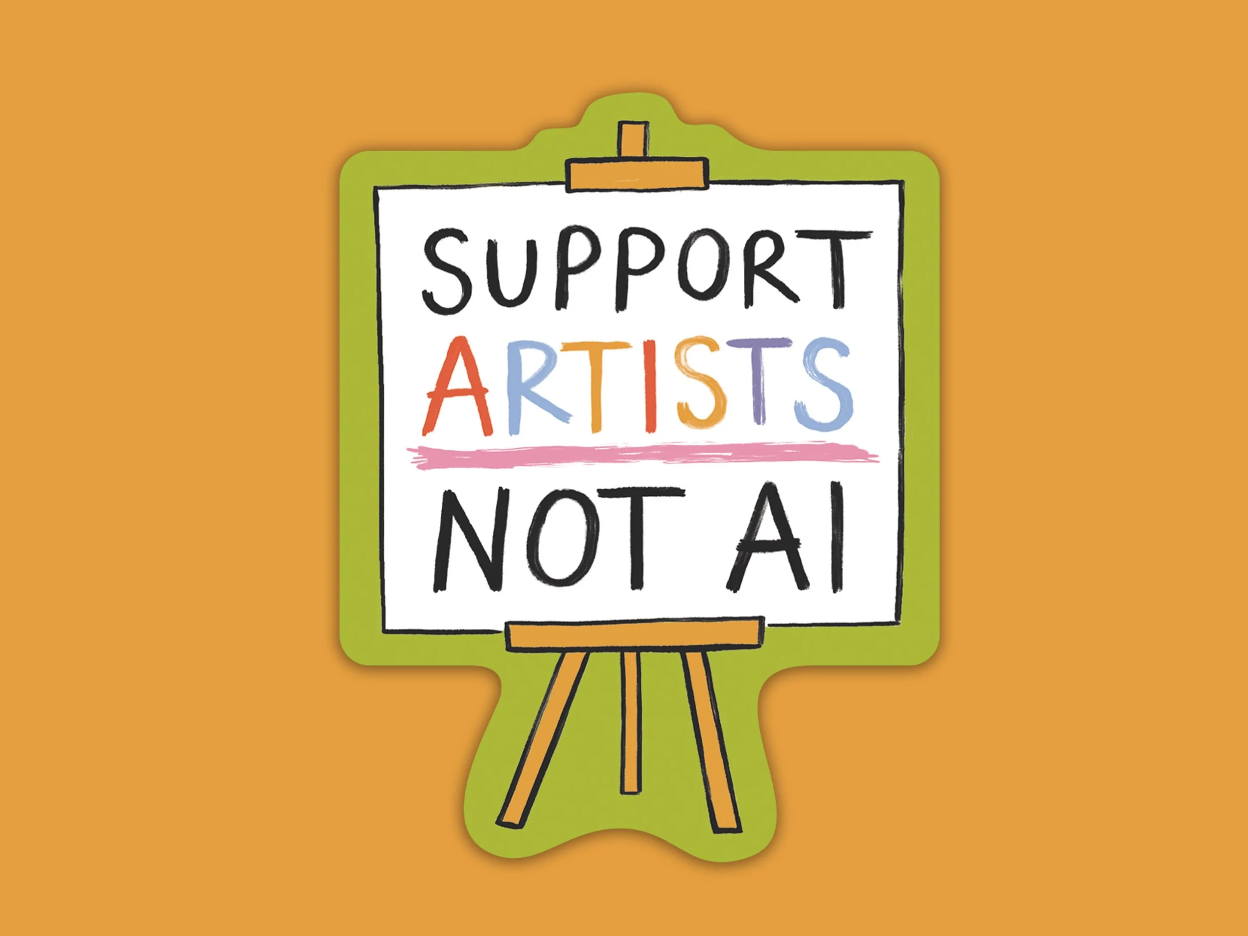 Support Artists Not AI Sticker