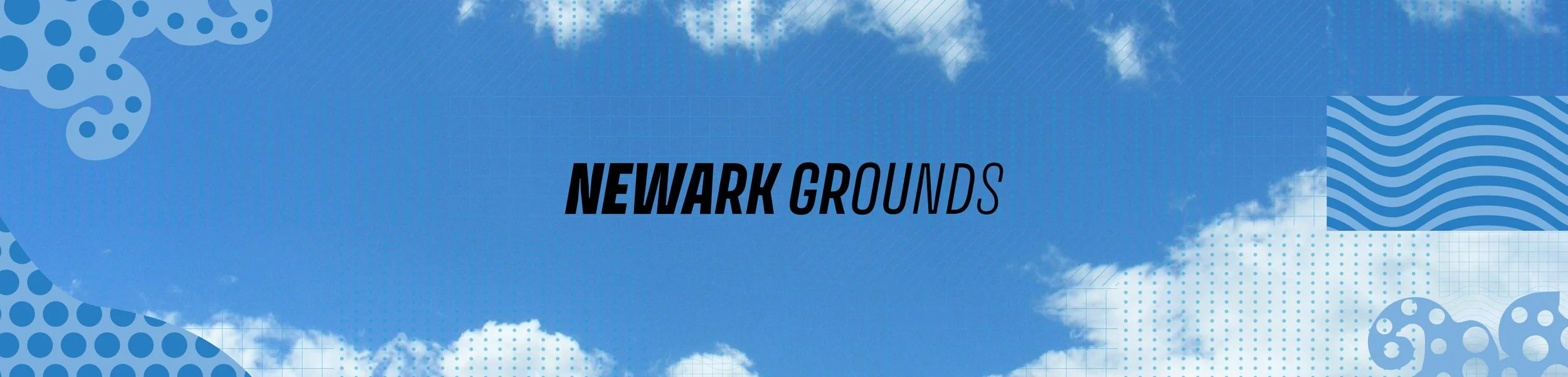 NewarkGrounds_Banner.jpg