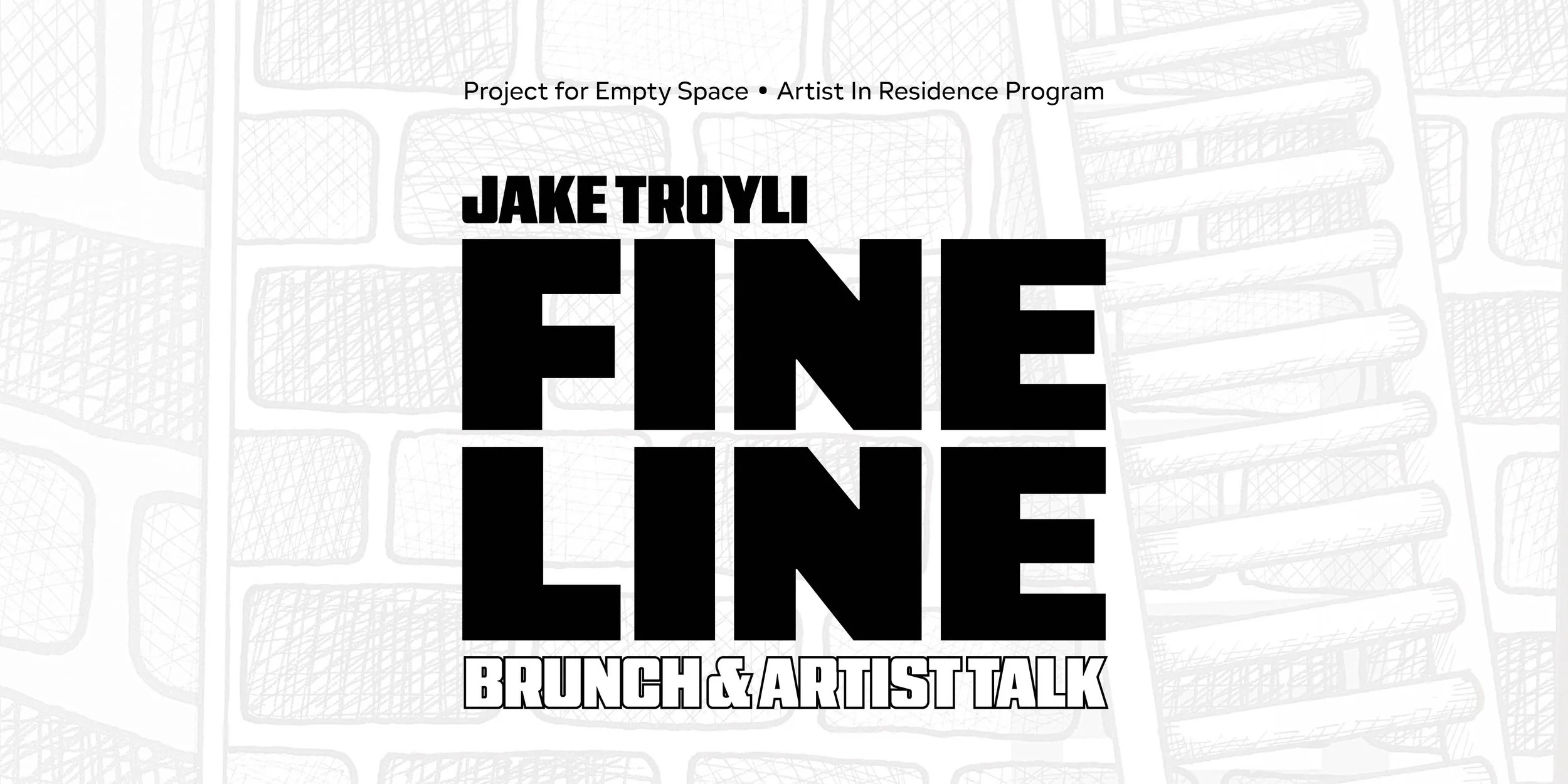 Jake Troyli: "Fine Line" Brunch &amp; Artist Talk