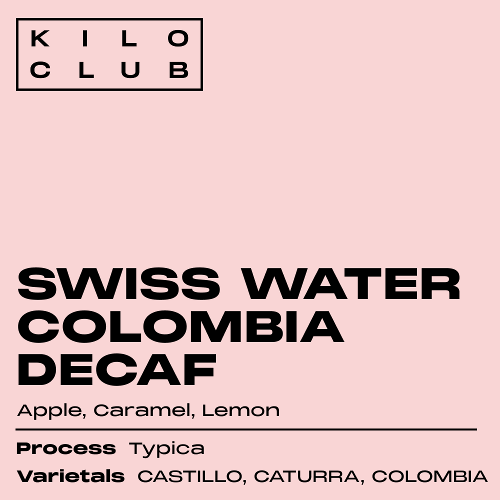 SWISS WATER DECAF COLOMBIA